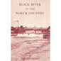 Black River in the North Country - Paperback