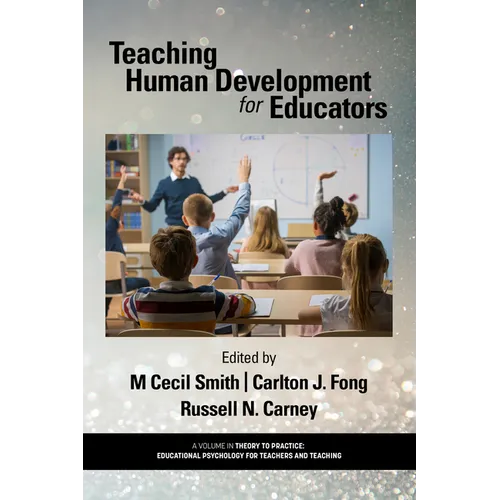 Teaching Human Development for Educators - Paperback