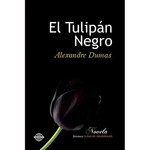 El Tulipán Negro - Paperback