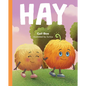 Hay - Hardcover
