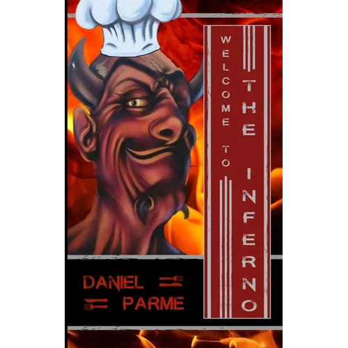 Welcome to The Inferno - Paperback