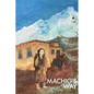 Machig's Way: A Tibetan girl's struggle to follow the path of the yogi - Hardcover