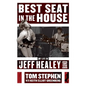 Best Seat in the House: My Life in the Jeff Healey Band - Paperback