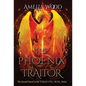 The Phoenix Traitor - Hardcover