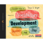 A Teacher's Guide to Vocabulary Development Across the Day: The Classroom Essentials Series - Paperback