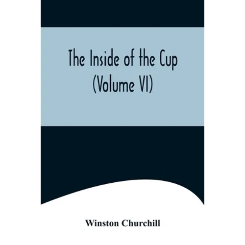 The Inside of the Cup (Volume VI) - Paperback