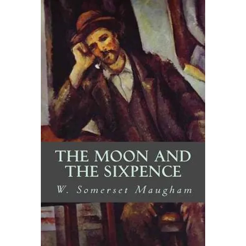 The Moon and the Sixpence - Paperback