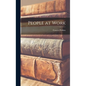 People at Work - Hardcover