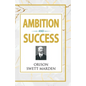 Ambition and Success - Paperback