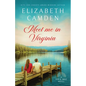 Meet Me in Virginia: A Heartfelt Contemporary Romance - Paperback