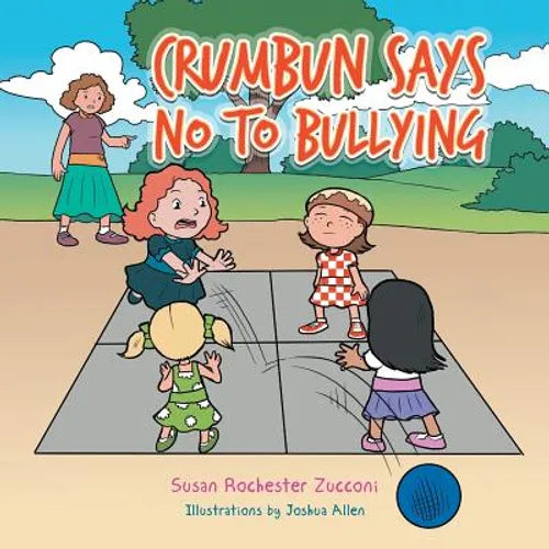 Crumbun Says No to Bullying - Paperback
