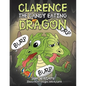 Clarence the Candy Eating Dragon - Paperback