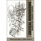 Critical Humanisms: Humanist/Anti-Humanist Dialogues - Paperback