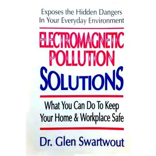 Electromagnetic Pollution Solutions - Paperback