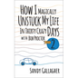 How I Magically Unstuck My Life in Thirty Crazy Days with Bob Proctor Book 2 - Paperback
