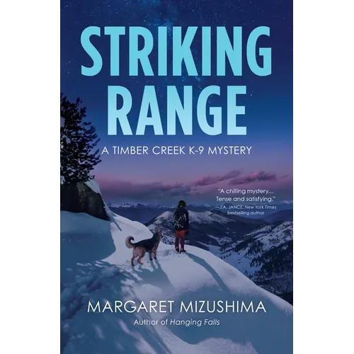 Striking Range: A Timber Creek K-9 Mystery - Paperback