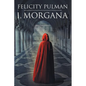 I, Morgana - Paperback