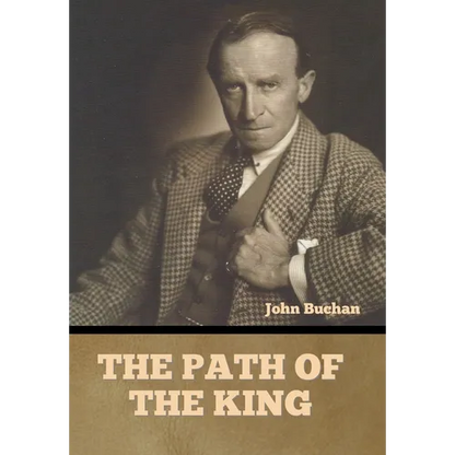 The Path of the King - Hardcover
