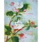 Watercolor: A New Beginning: A Holistic Approach to Painting - Paperback