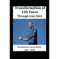 Transformation of Life Force Through Iron Shirt Qigong - Paperback