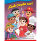 ¿Qué Puedo Ser? - Paperback