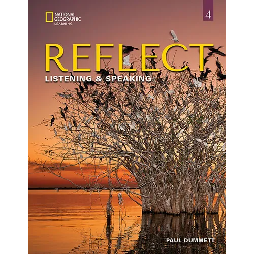Reflect Listening & Speaking 4: Student's Book - Paperback