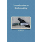 Introduction to Knifemaking - Paperback