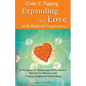 Expanding Into Love - Paperback
