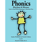 Phonics, Rhythms, and Rhymes-Level C: Learn to Read While Rhyming at a Rhythmic Pace-Student Workbook and Teacher's Edition - Paperback