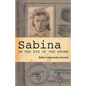Sabina: In the Eye of the Storm - Paperback