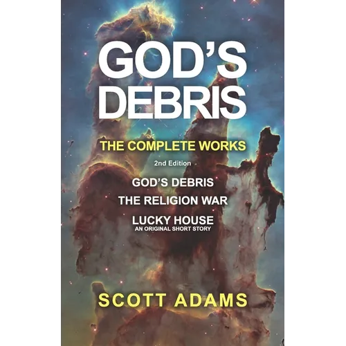 God's Debris: The Complete Works - Paperback