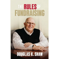 The Rules of Fundraising - Paperback