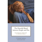 The Powerful Bond between People and Pets: Our Boundless Connections to Companion Animals - Hardcover