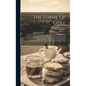 The Forme Of Cury: A Roll Of Ancient English Cookery, Compiled, About A.d. 1390, By The Master-cooks Of King Richard Ii, Presented Afterw - Hardcover