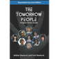 The Tomorrow People Original Series Guide: Expanded Second Edition - Paperback