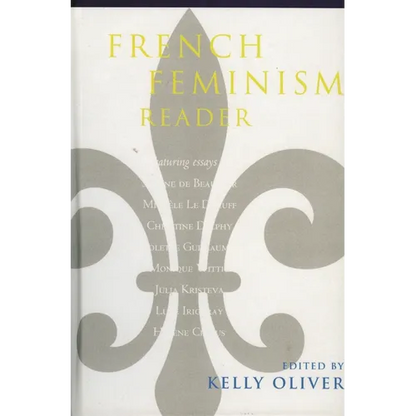 French Feminism Reader - Paperback
