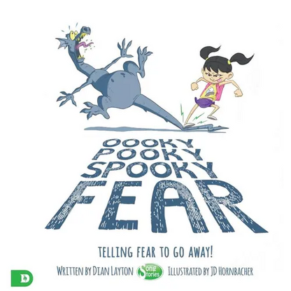 Oooky Pooky Spooky Fear: Telling Fear to Go Away! - Hardcover