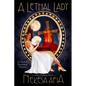 A Lethal Lady - Library Binding