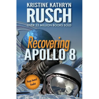 Recovering Apollo 8: A Science Fiction Novella - Paperback