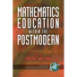 Mathematics Education Within the Postmodern - Paperback