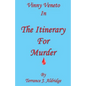 The Itinerary for Murder - Paperback
