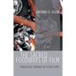 The Sacred Foodways of Film: Theological Servings in 11 Food Films - Hardcover