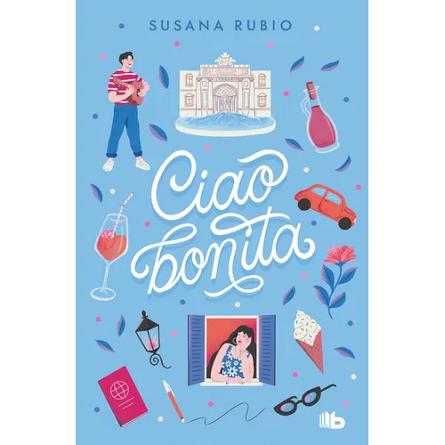 Ciao, Bonita / Goodbye, Beautiful - Paperback