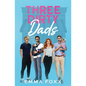 Three Dirty Dads - Paperback