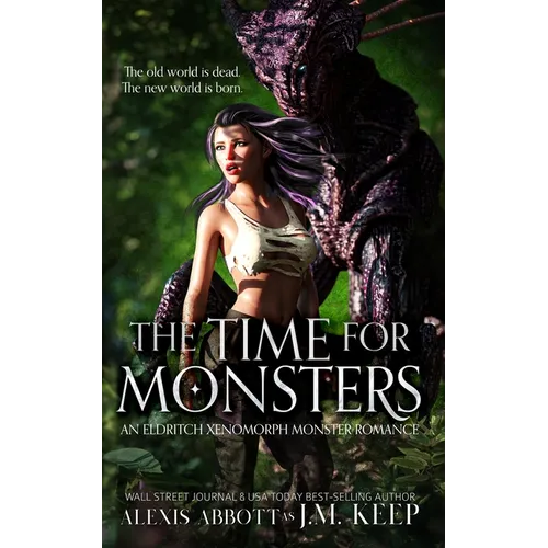 The Time for Monsters - Paperback