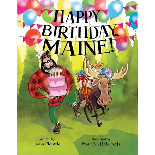 Happy Birthday, Maine - Hardcover