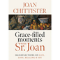 Grace-Filled Moments with Sr. Joan - Hardcover