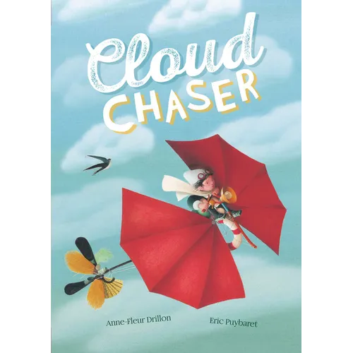 Cloud Chaser - Hardcover