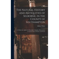The Natural History and Antiquities of Selborne, in the County of Southampton: to Which Are Added, the Naturalist's Calendar, Observations on Various - Hardcover