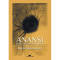 Anansi: Jamaican stories of the Spider God - Paperback